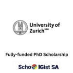 University Of Zurich Fully-funded PhD Scholarship