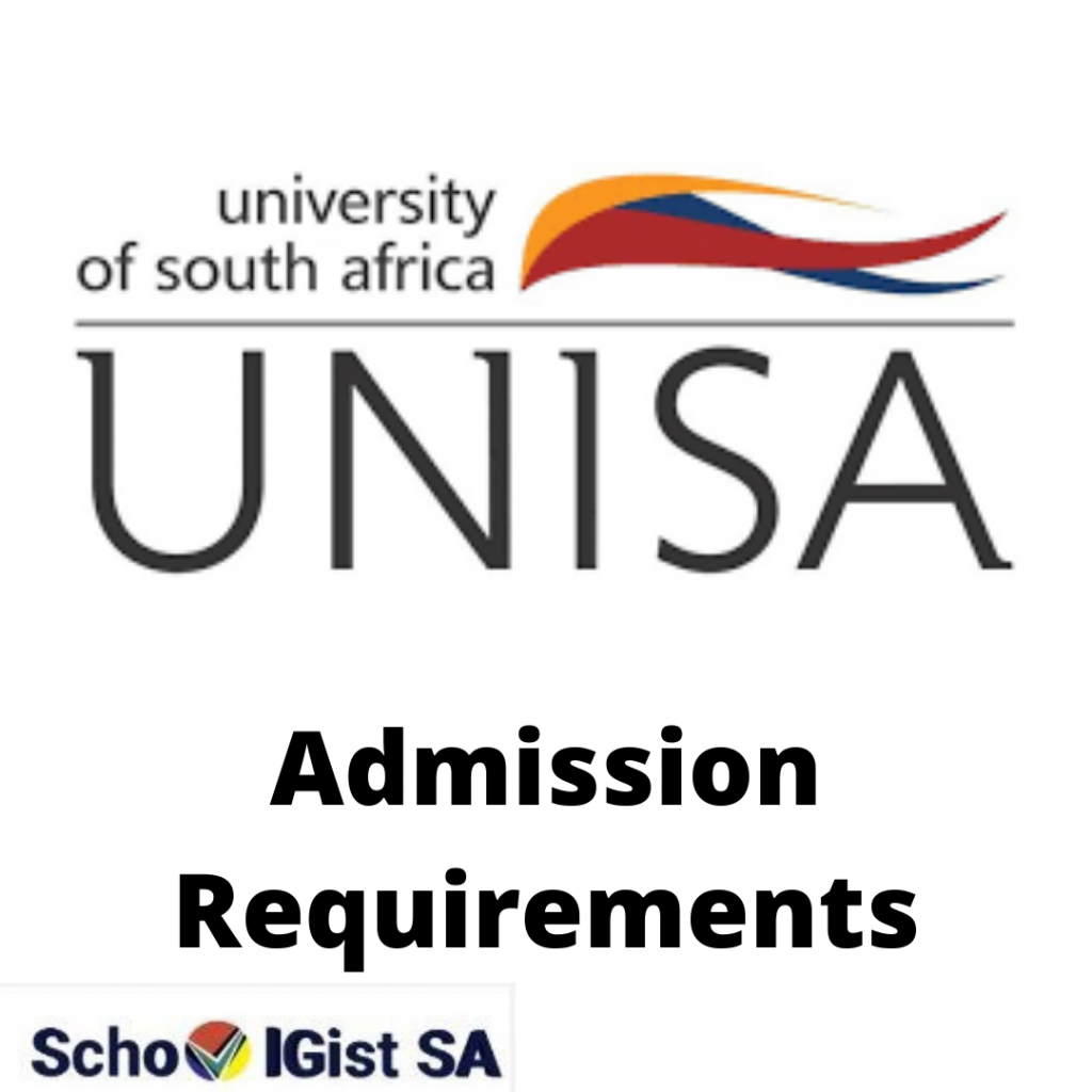 University Of South Africa, UNISA Admission Requirements | SchoolGistSA