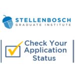Stellenbosch Graduate Institute Application Status