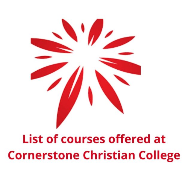 List of courses offered at Cornerstone Christian College