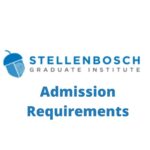Stellenbosch Graduate Institute Application Requirements