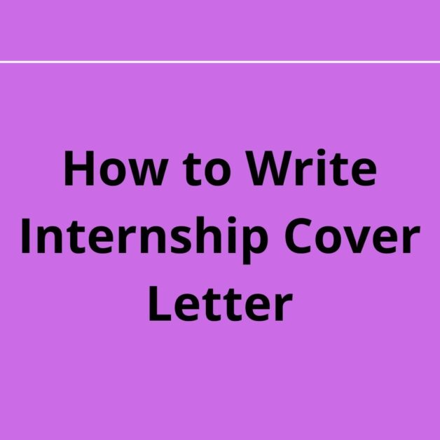 How to write internship cover letter