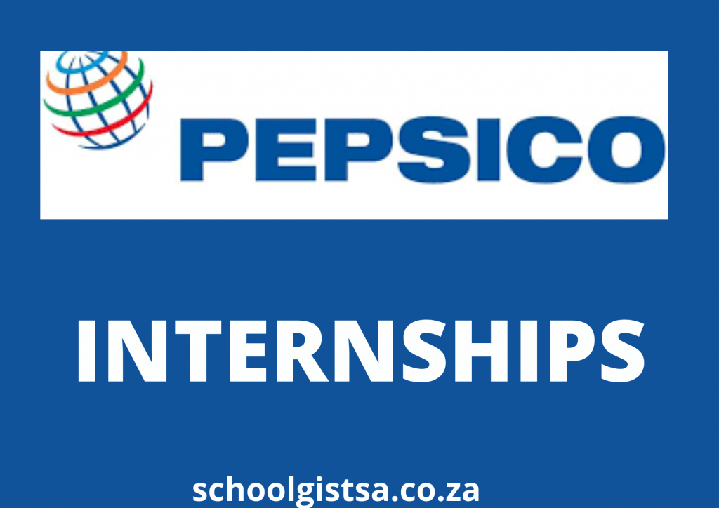 Pepsico FullTime Internships 2022 SchoolGistSA