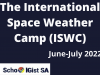 The International Space Weather Camp 2022