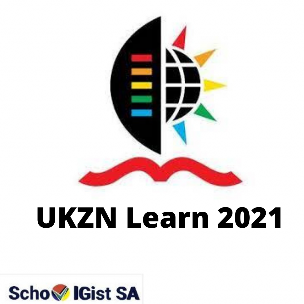 UKZN Learn 2022 learn2021.ukzn.ac.za SchoolGistSA