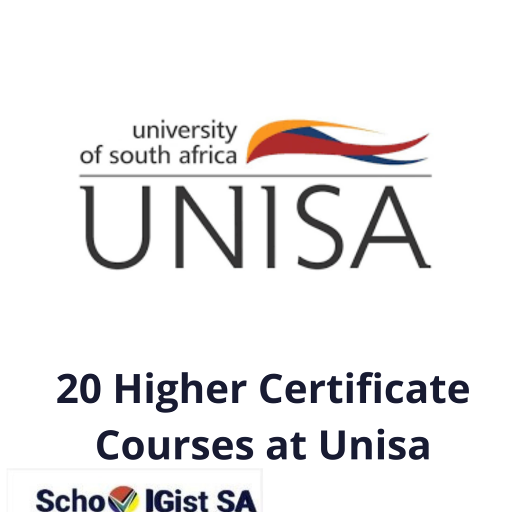 20 Higher Certificate Courses at Unisa | SchoolGistSA